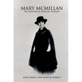 Mary McMillan: The Mother of Physical Therapy