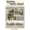 Starting from Staten Island: Memories of Peace and War in the 1930s and 1940s