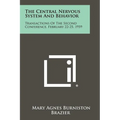 The Central Nervous System and Behavior: Transactions of the Second Conference, February 22-25, 1959