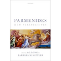 Parmenides: New Perspectives