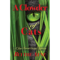 A Clowder of Cats: A Joy Forest Cozy Mystery