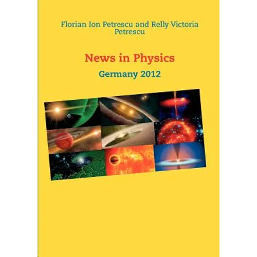 News in Physics: Germany 2012