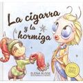 La Cigarra Y La Hormiga / The Grasshopper and the Ant: Fábula Clásica En Verso Moderno Con Actividades: 3