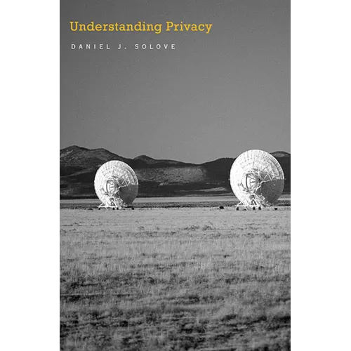 Understanding Privacy