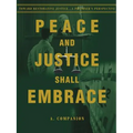 Peace and Justice Shall Embrace: Toward Restorative Justice...a Prisoner's Perspective