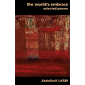 The World's Embrace: Selected Poems