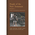People of the New Testament, Book I: Joseph, the Three Kings, John the Baptist & Four Apostles (Andrew, Peter, James the Greater, John)