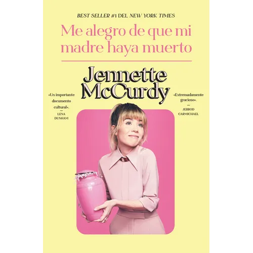 Me Alegro de Que Mi Madre Haya Muerto - Paperback