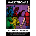 50 Things about Us: What We Really Need to Know about Britain