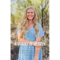 A Stroke of Heaven