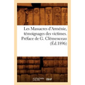 Les Massacres d'Arménie, Témoignages Des Victimes. Préface de G. Clémenceau (Éd.1896)