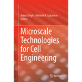 Microscale Technologies for Cell Engineering