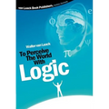 To Perceive the world with logic