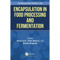 Encapsulation in Food Processing and Fermentation