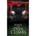 When the Devil Climbs