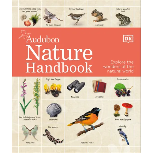 Nature Handbook: Explore the Wonders of the Natural World