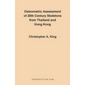 Osteometric Assessment of 20th Century Skeletons from Thailand and Hong Kong