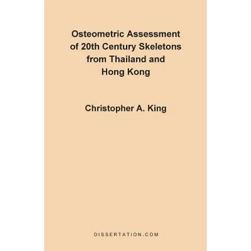 Osteometric Assessment of 20th Century Skeletons from Thailand and Hong Kong