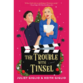 The Trouble with Tinsel