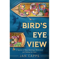 Bird's Eye View: A Tapestry of Maya Mythology, Motherhood, and Making Life Anew