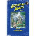 Adventure Awaits: Volume 2