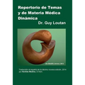 Repertorio de Temas y de Materia Médica Dinámica: Traducción al español de la Décimo novena edición, 2014.