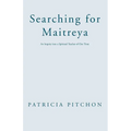Searching for Maitreya