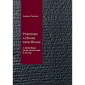 Purifying a House from Blood: A Hittite Ritual for the Ancient Gods (Cth 446)