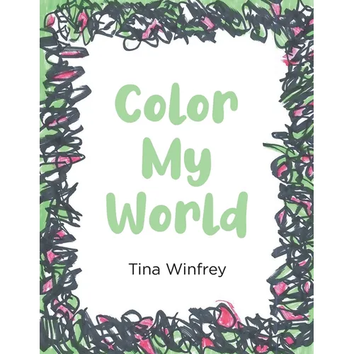 Color My World