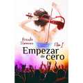 Empezar de cero