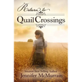 Return to Quail Crossings