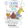 Calming Coloring for Kids: (Mindful Coloring Books)