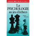 La psychologie aux jeux d'échecs