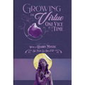 Growing in Virtue One Vice at a Time
