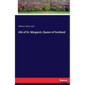 Life of St. Margaret, Queen of Scotland