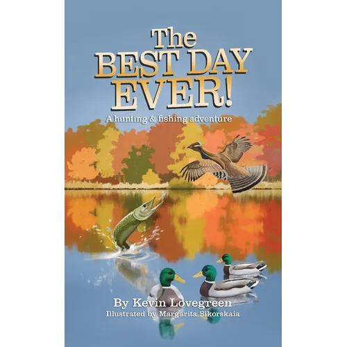 The Best Day Ever