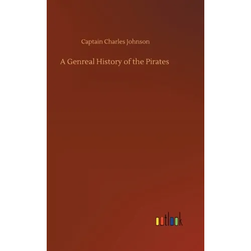 A Genreal History of the Pirates
