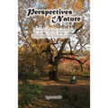 Perspectives of Nature: Scientifically Romantic and Experiential Nature Poetry