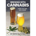 Brewing with Cannabis: Using THC and CBD in Beer