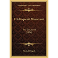 I Delinquenti Minorenni: Tesi Di Laurea (1904)
