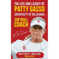 The Life and Legacy of Patty Gasso: University of Oklahoma Softball Coach