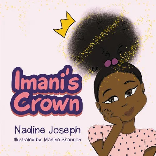Imani's Crown: Pictures by: Martine Shannon