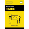Apprendre l'ouzbek - Rapide / Facile / Efficace: 2000 vocabulaires clés