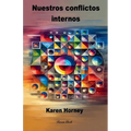 Nuestros conflictos internos
