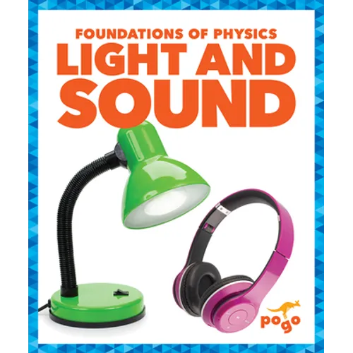 Light and Sound