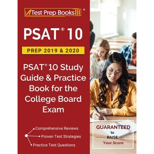 PSAT 10 Prep 2019 & 2020: PSAT 10 Study Guide & Practice Book for the College Board Exam