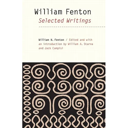 William Fenton: Selected Writings