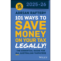 101 Ways to Save Money on Your Tax - Legally! 2025 - 2026