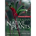 Australian Native Plants: Concise