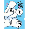A Polar Bear in Love, Vol. 1